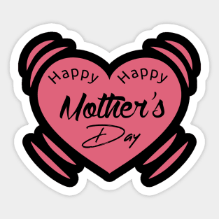 HAPPY MOTHER'S DAY Sticker